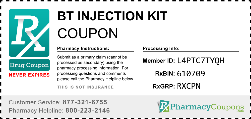 Bt injection kit Prescription Drug Coupon with Pharmacy Savings