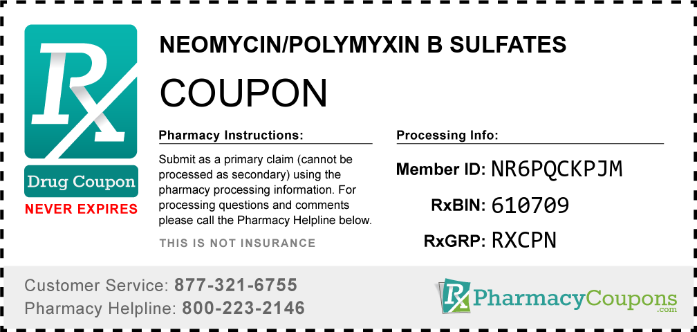 Neomycin/polymyxin b sulfates Prescription Drug Coupon with Pharmacy Savings
