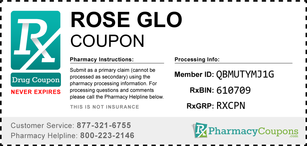 Rose glo Prescription Drug Coupon with Pharmacy Savings